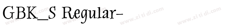 GBK_S Regular字体转换